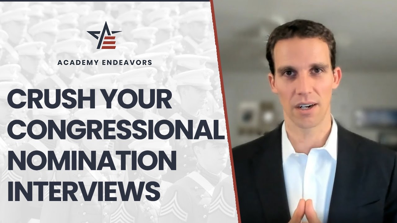 Strategies to Crush Your Congressional Nomination Interviews | Academy Endeavors