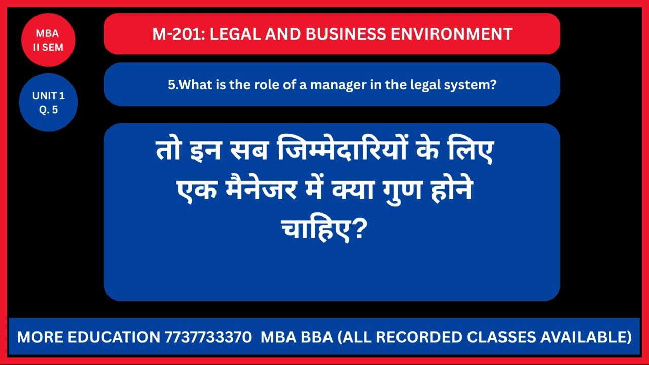 5 What is the role of a manager in the legal system