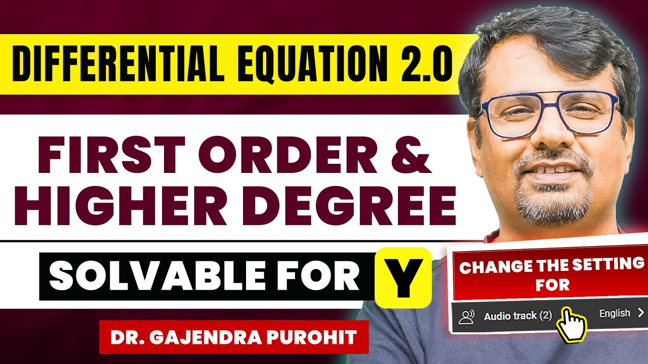 Differential Equation | First Order And Higher Degree (Solvable For Y) | By GP Sir
