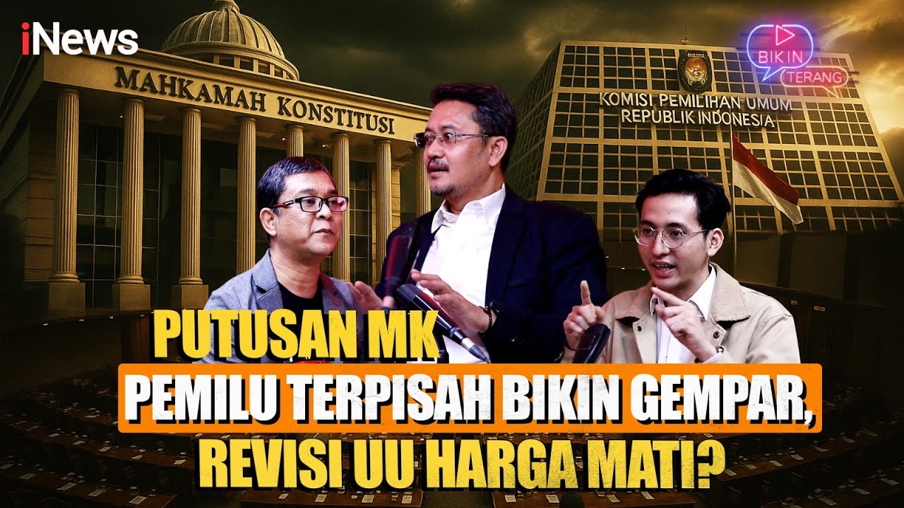 [FULL] Putusan MK Bikin Gempar, Sikap DPR Tentukan Arah Demokrasi Indonesia? | Bikin Terang