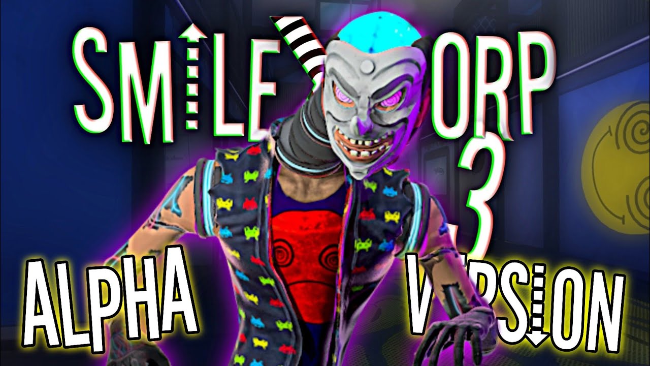 FIRST ALPHA VERSION OF SMILE-X CORP 3 | WHAT THE GAME LOOKED DURING DEVELOPMENT // SmileXCorp3