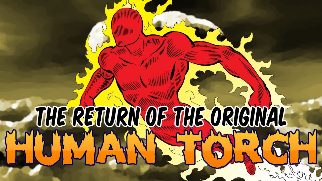 The Return of the Original Android Human Torch and Toro
