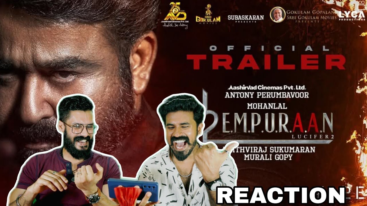 L2E Empuraan Trailer Reaction Malayalam | Mohanlal Prithviraj Sukumaran Donlee | Entertainment Kizhi