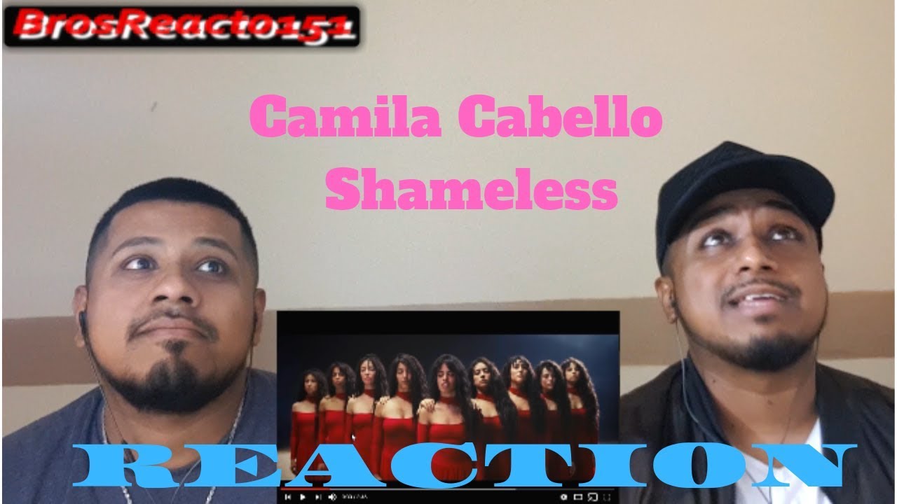 Camila Cabello - Shameless | REACTION