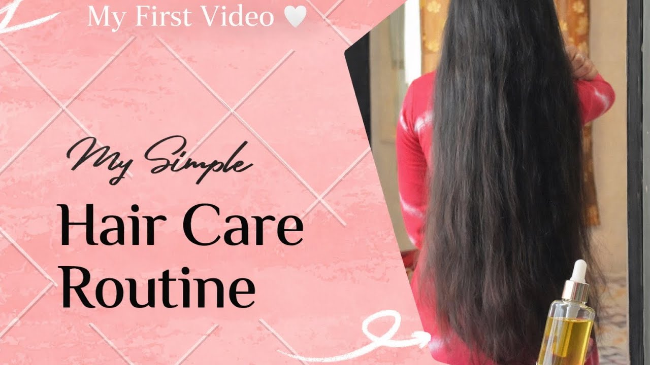 माझा पहिला YouTube Video | Simple Hair Care Routine 🤍✨