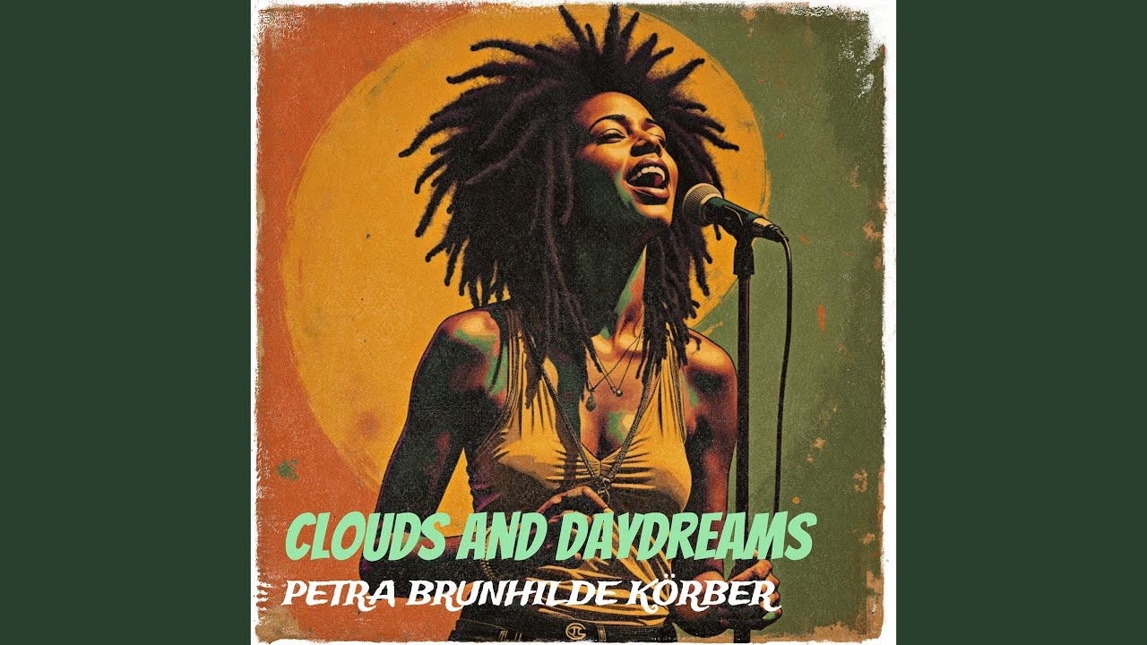 Clouds and Daydreams