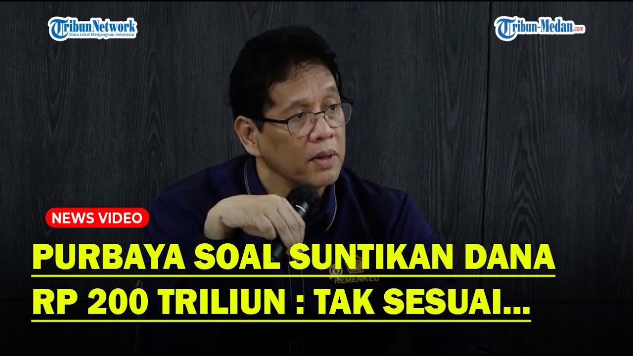 TAK SESUAI PREDIKSI! Purbaya Akui Suntikan Dana Rp 200 Triliun ke Bank Himbara Belum Optimal