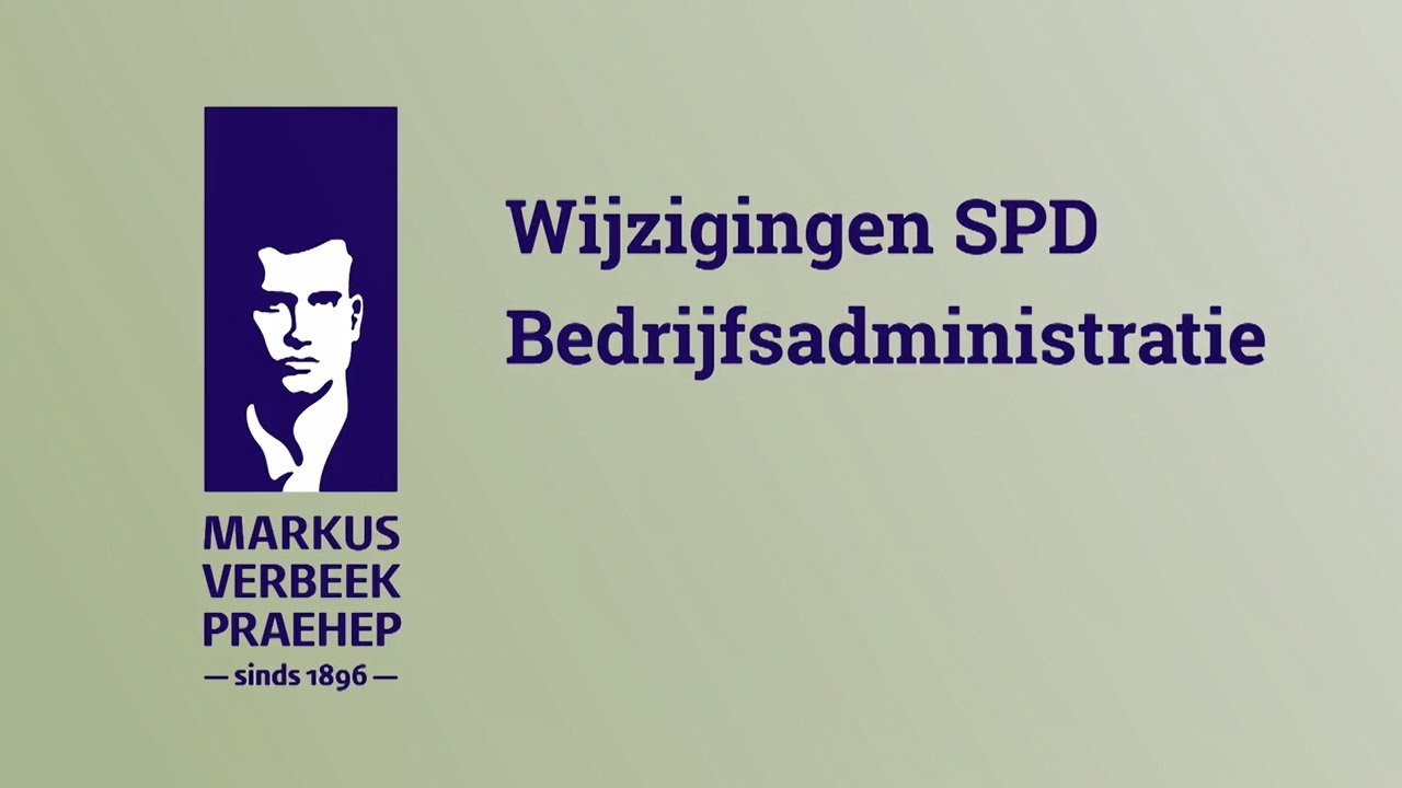 Webinar wijzigingen SPD Bedrijfsadministratie - MVP