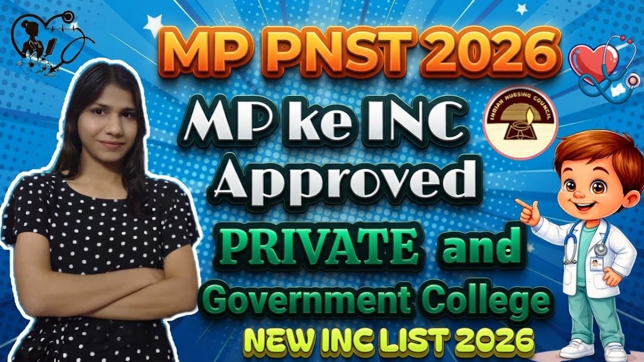 MP PNST EXAM 2026 MP ke INC approved private and government nursing college 2026#bsc nursing#mp pnst