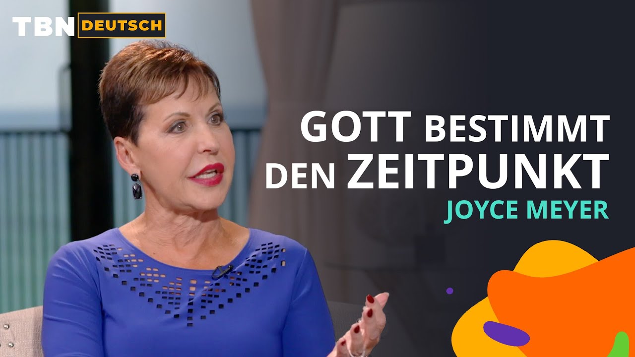 Joyce Meyer: Versuch nicht, Gott zu überholen | Praise auf Deutsch | TBN Deutsch