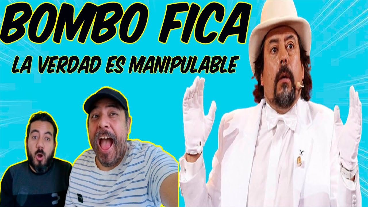HERMANOS MEXICANOS REACCIONAN A BOMBO FICA - LA VERDAD ES MANIPULABLE