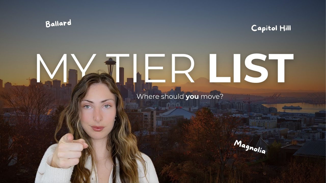 Ranking Seattle Neighborhoods | A Tier List