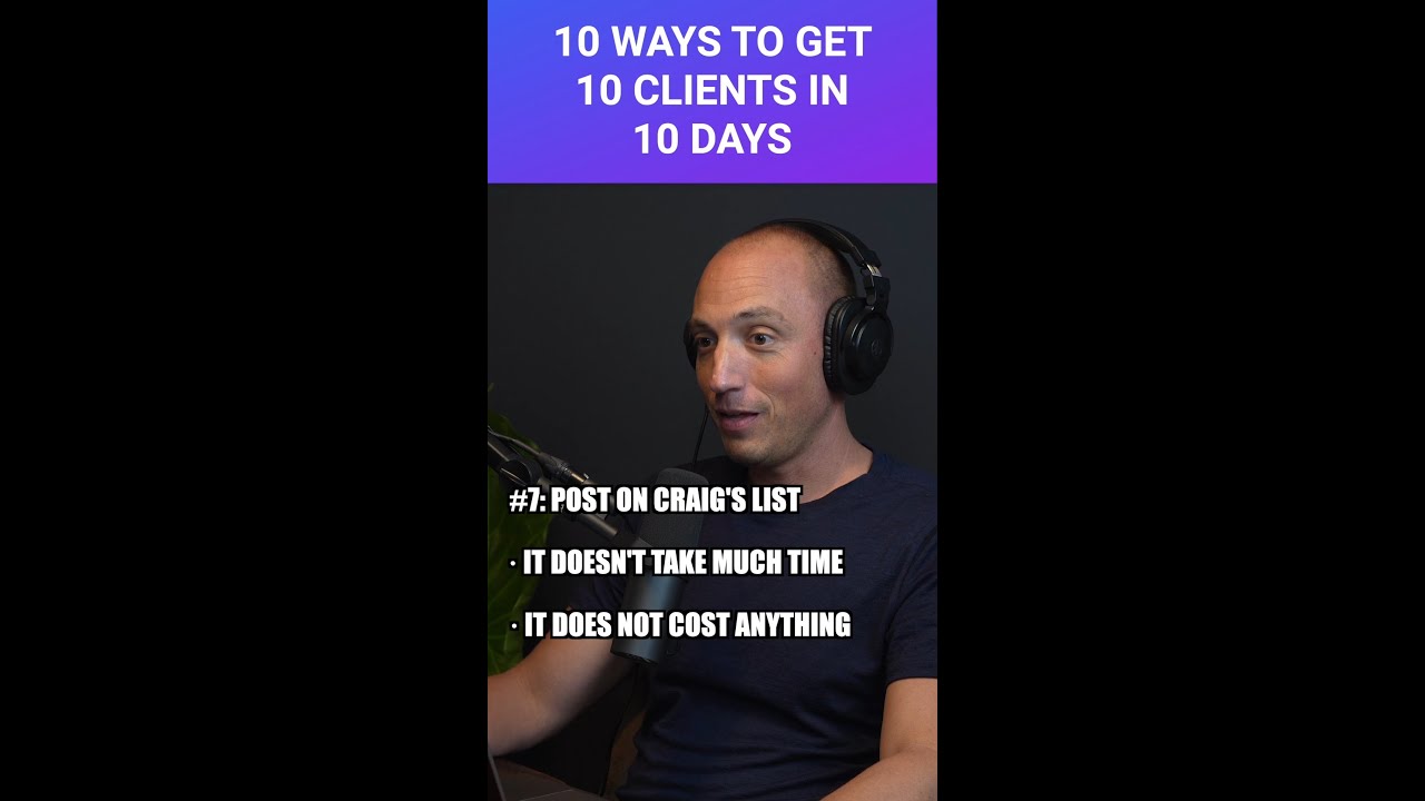 Get 10 NEW Clients in 10 DAYS: CRAIGSLIST (7/10)