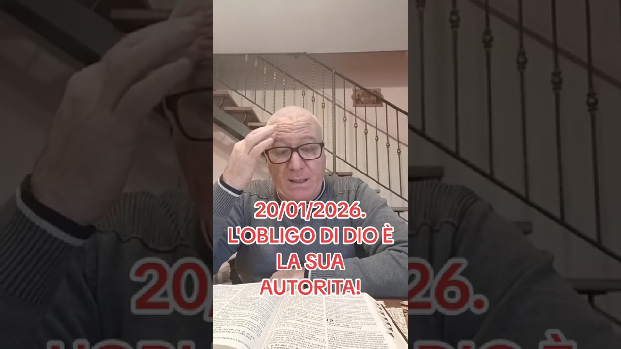20/01/2036. L'OBLIGO DI DIO È LA SUA AUTORITÀ!