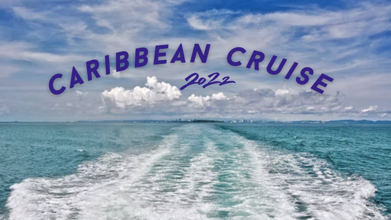 Caribbean Cruise | Cinematic travel video