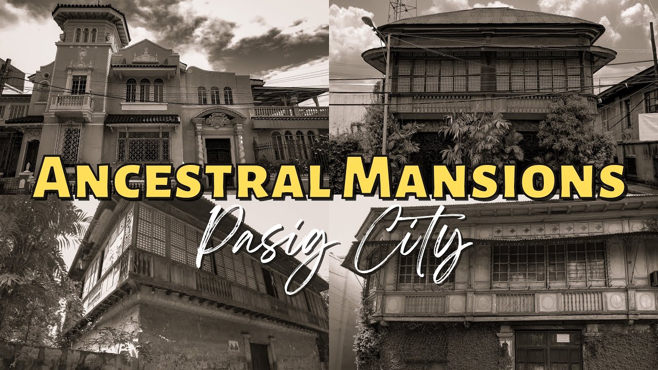 ITO ANG PAGPAPAHALAGA SA HERITAGE, WELL PRESERVED ANCESTRAL MANSIONS IN PASIG CITY!