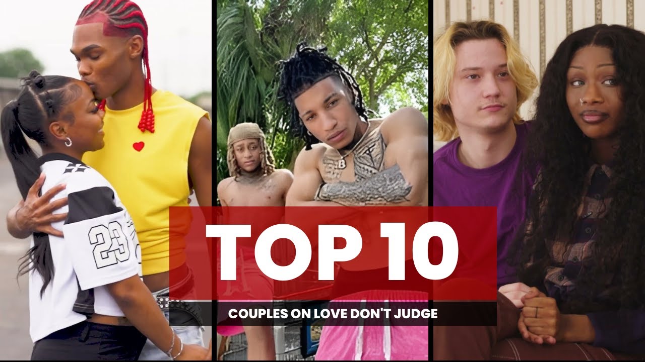 10 LOVE DON’T JUDGE COUPLES