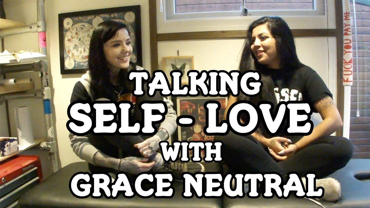 TALKING SELF LOVE WITH GRACE NEUTRAL | Part 1 | Keep It Bright