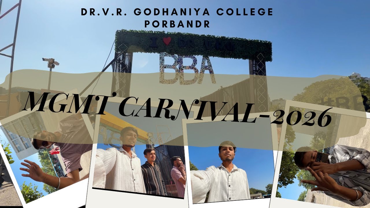 MGMT CARNIVAL-2026 DR.V.R. GODHANIYA COLLEGE PORBANDR || #vlog#viral#college#dailyvlog ||
