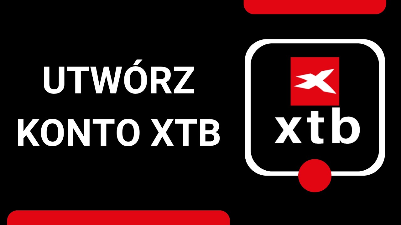 Jak założyć konto XTB: Standard, Pro [0013ĐT]