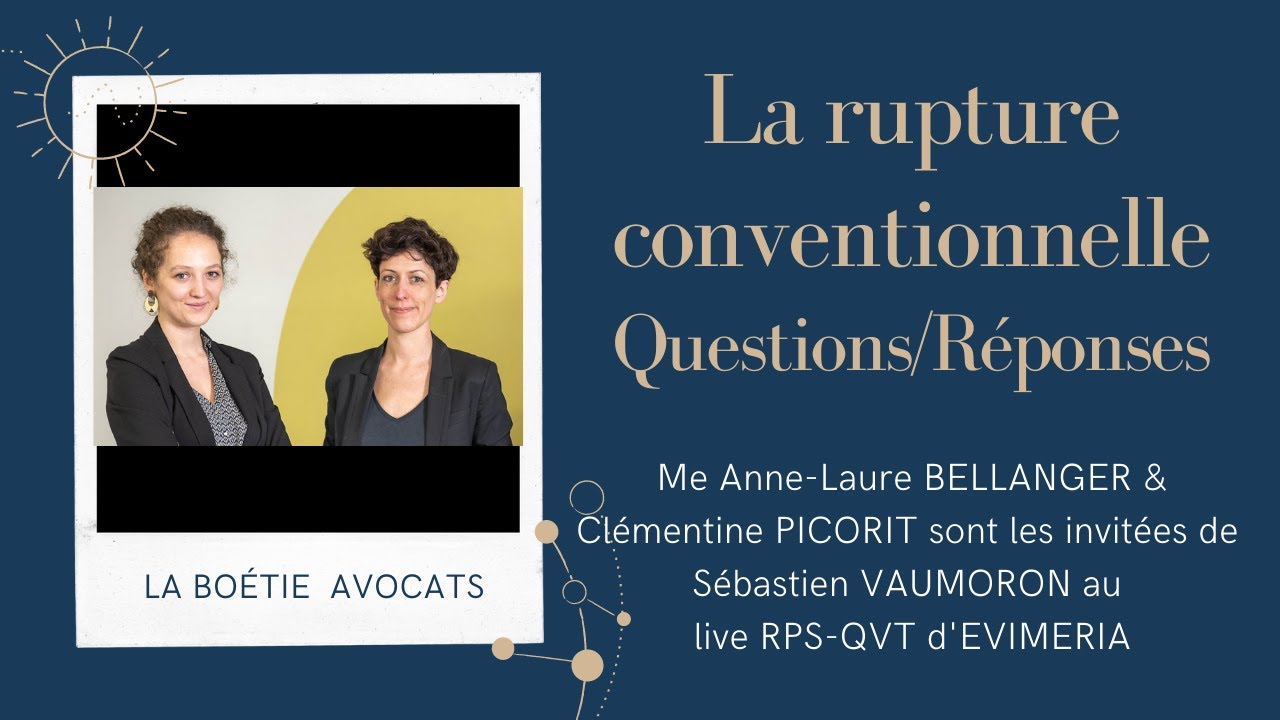 Rupture conventionnelle : piège ou bonne solution ?