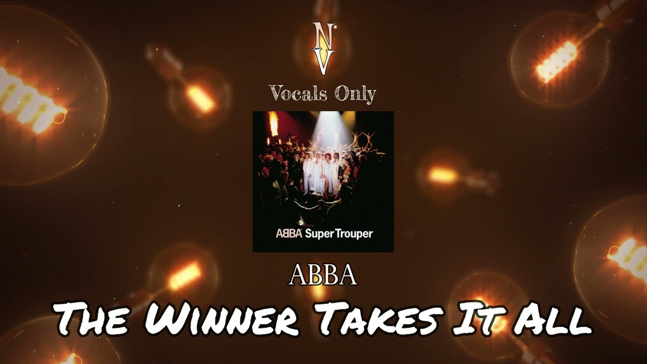 The Winner Takes It All - Vocals Only (Acapella) | ABBA