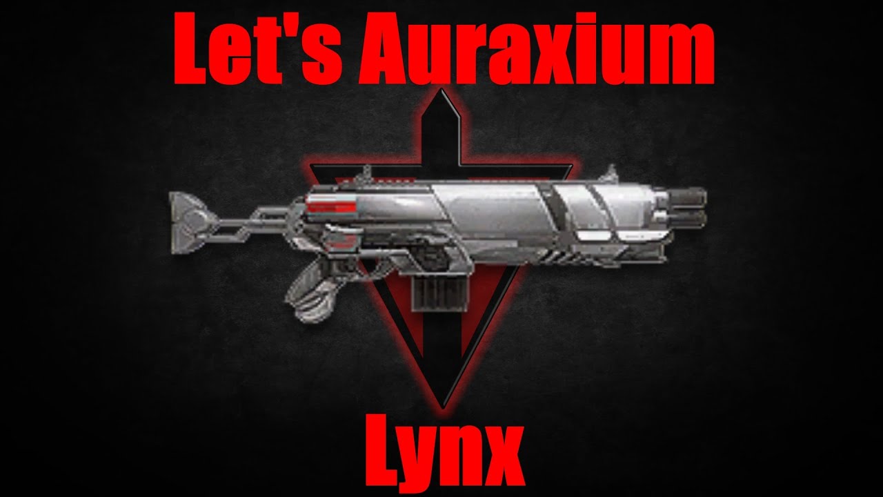 Let's Auraxium- The Lynx