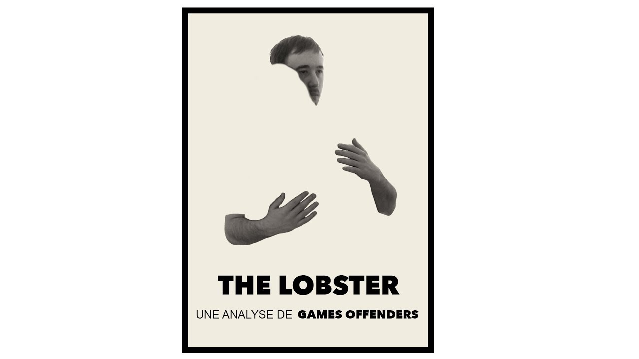 [THE LOBSTER] - L' ANALYSE