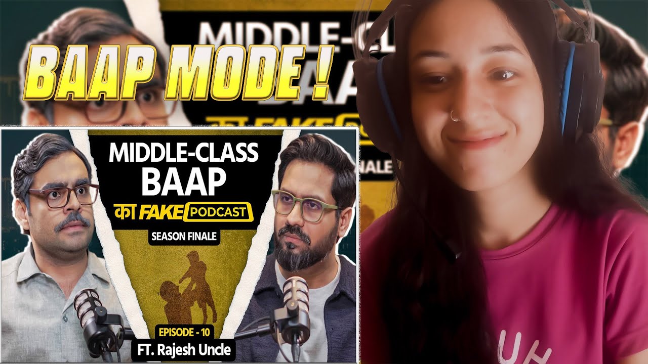 Fake Podcast with Middle Class Baap | Rajesh Uncle | Reaction