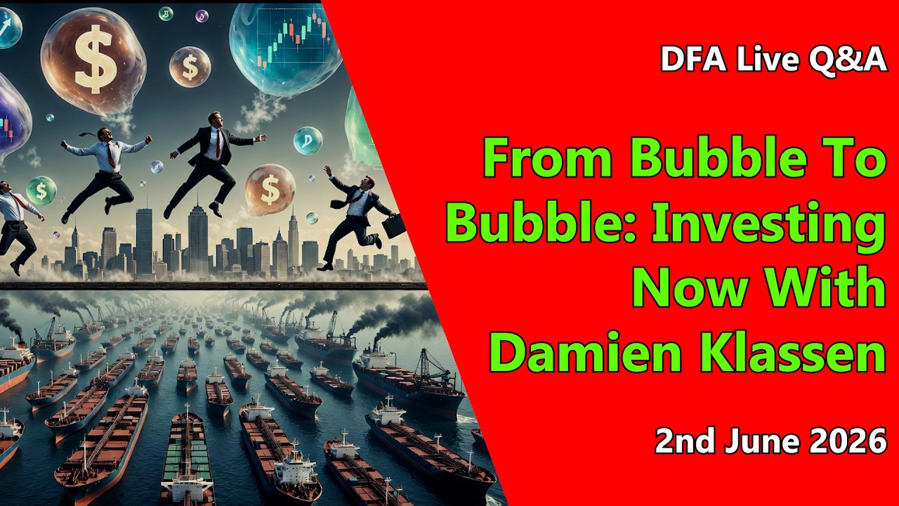 DFA Live Q&A: From Bubble To Bubble: Investing Now With Damien Klassen