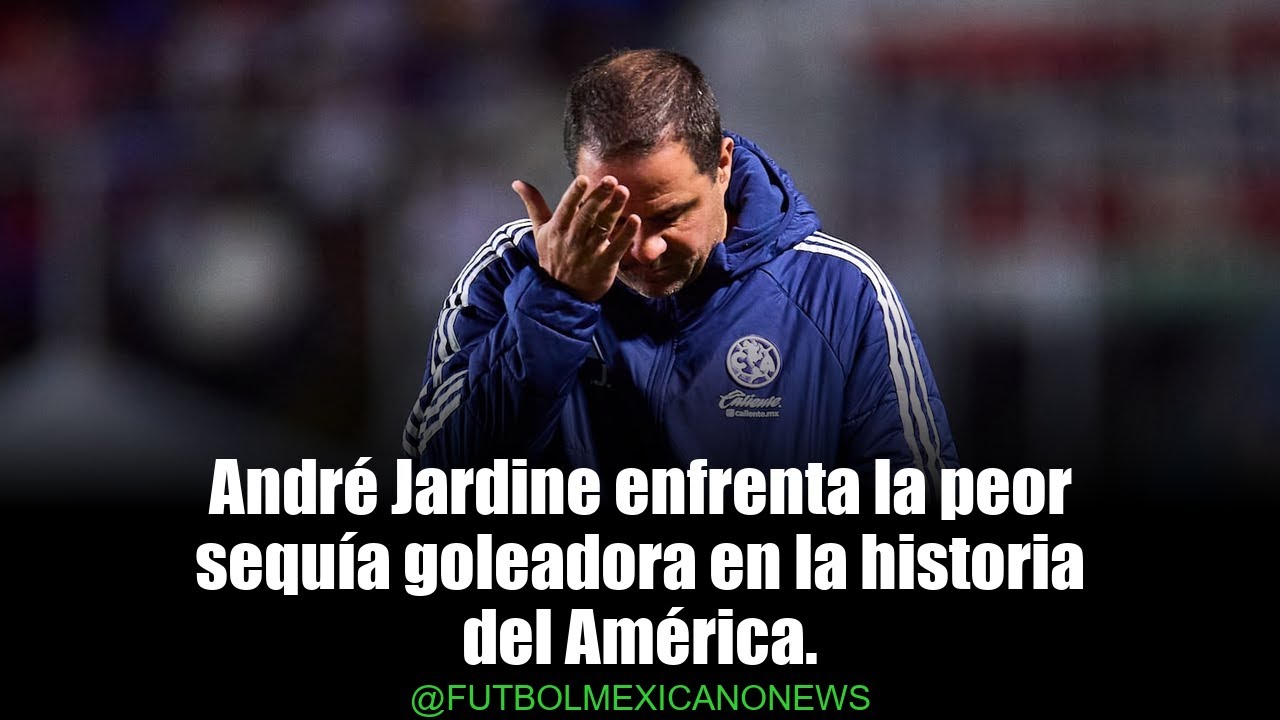 La caída de Jardine: del tricampeonato a la crisis en el América