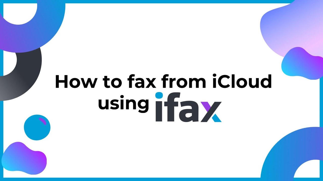 Send a Fax from iCloud Mail Using iFax | Step-by-Step Tutorial