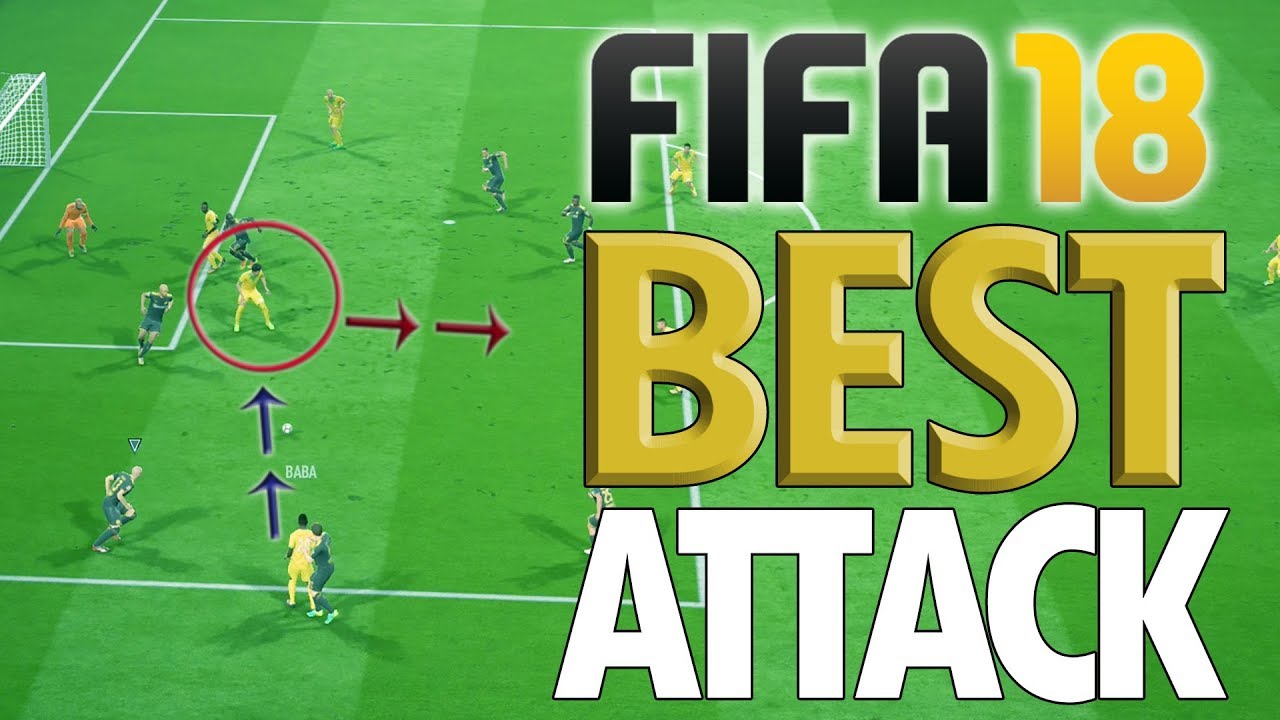 BEST ATTACK FOR FIFA 18!! (UNSTOPPABLE) - Fifa 18 Attacking Tutorial - Score Every Time