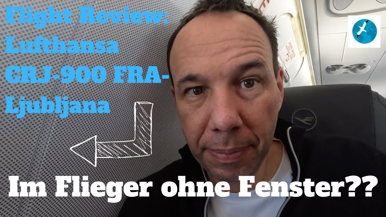 Trip Report und Flight review Frankfurt - Ljubljana mit Lufthansa CRJ-900: Flug ohne Fenster