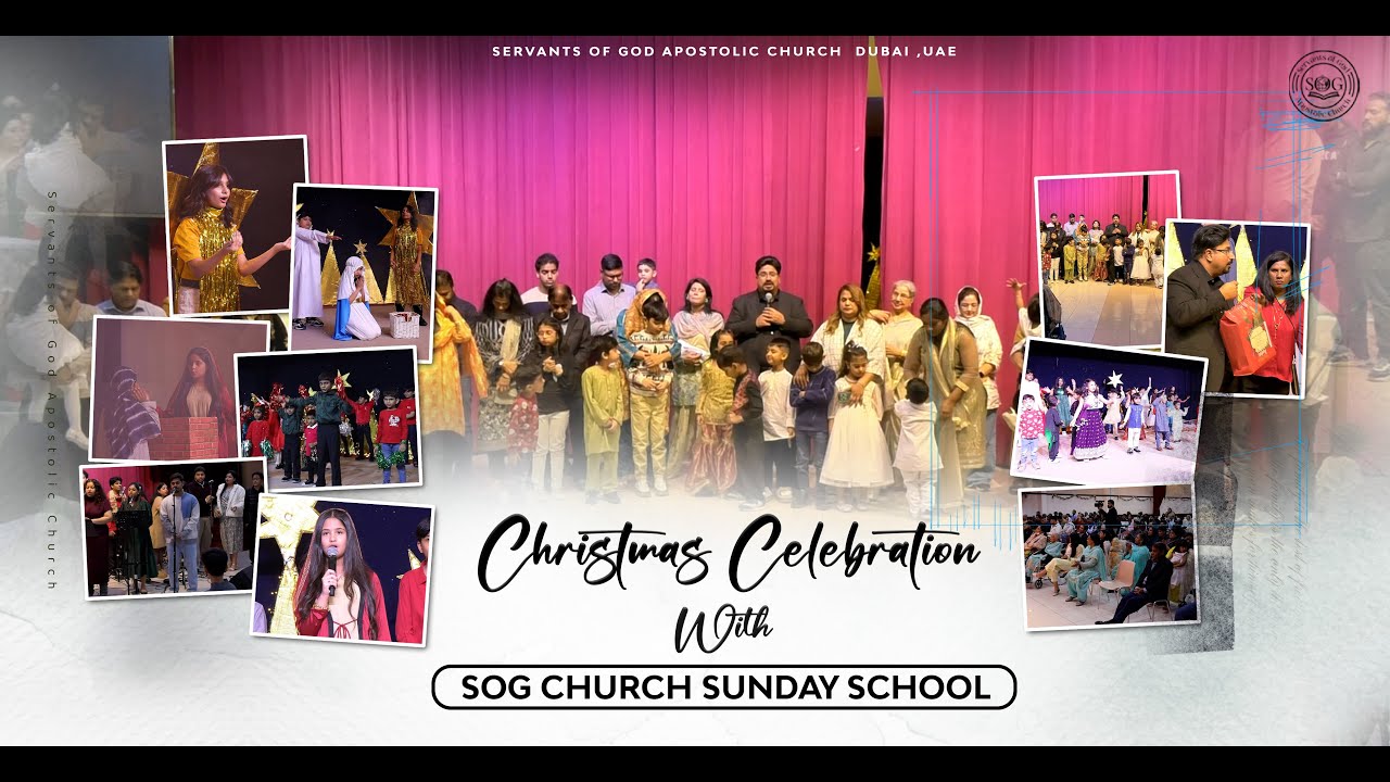Christmas Celebration 2025 - SOG Church Sunday School | Servants Of God Apostolic Ministries