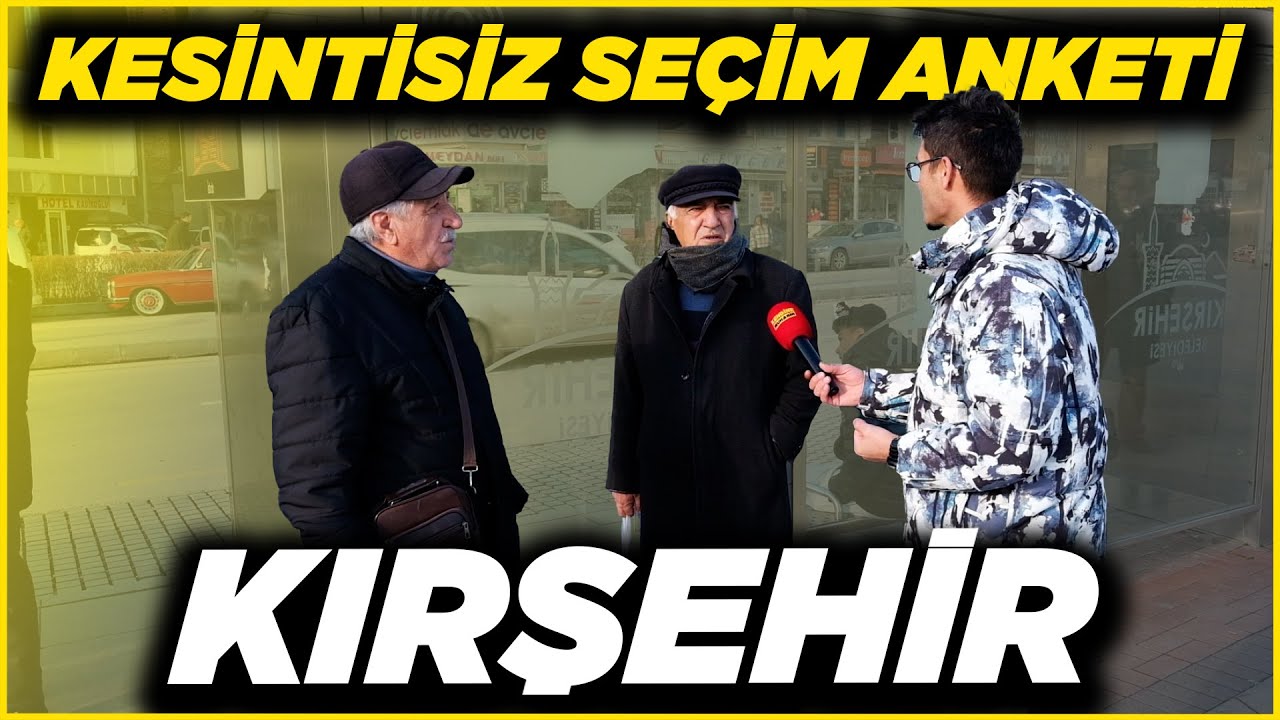 KIRŞEHİR KESİNTİSİZ-SAYAÇLI SEÇİM ANKETİ | Kırşehir Sokak Röportajları