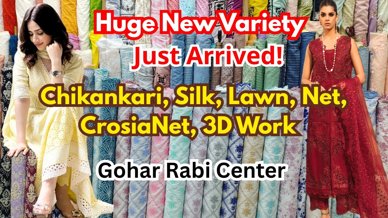 Huge New Variety at Abdullah Fabric | Chikankari, 3D Work, Crosia, Lawn, Silk, Net