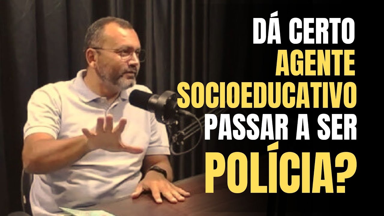 AGENTE SOCIOEDUCATIVO SERÁ POLICIAL?