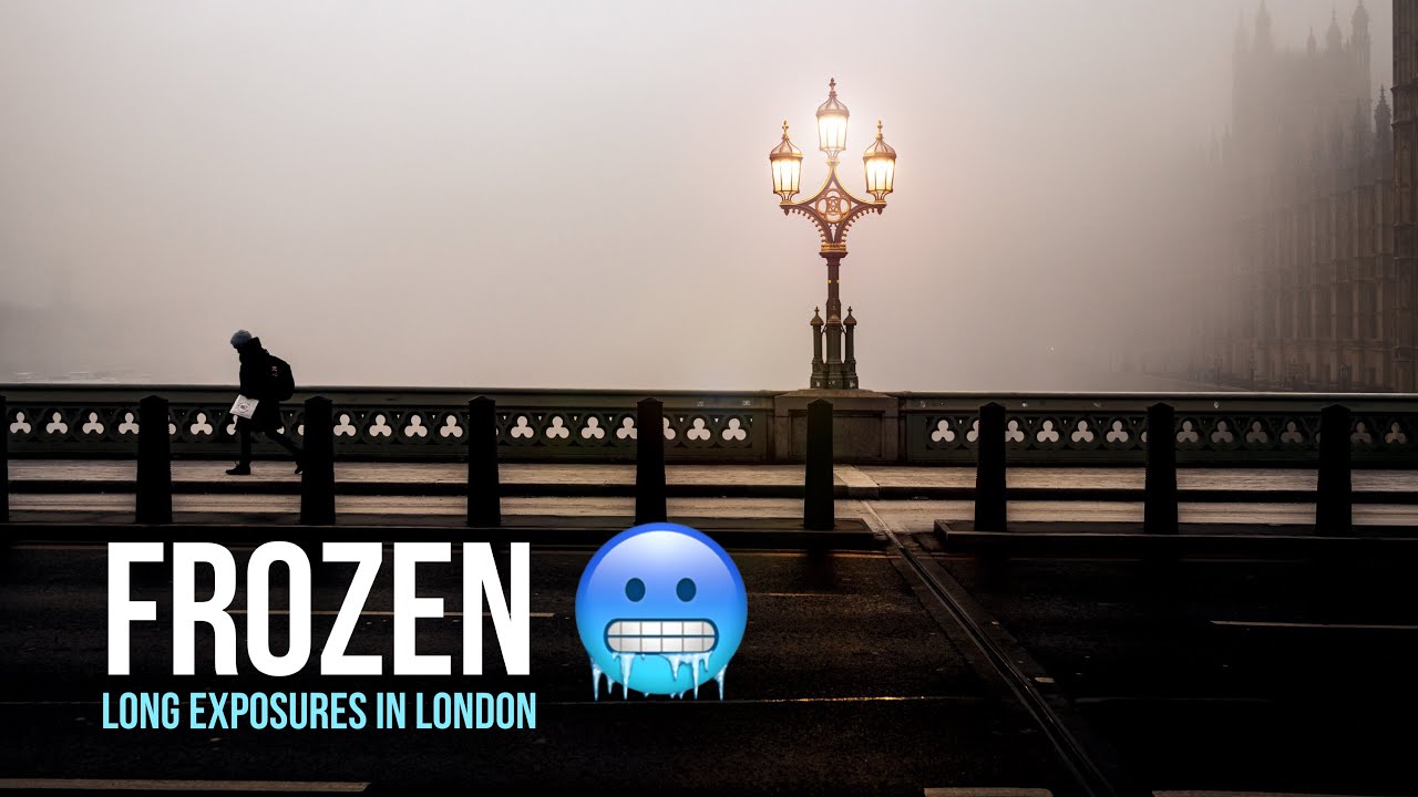 FROZEN | River Thames & Westminster Long Exposure Cityscapes in London | Sony Alpha 1