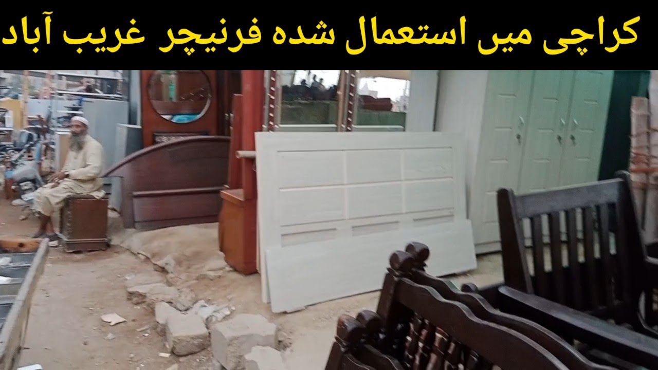Biggest Used Furniture Market Ghareebabad Karachi All Kinds Of Home & Office Furniture