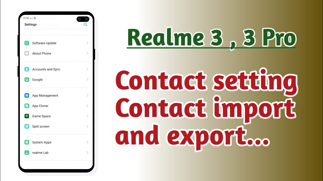 Realme 3 , 3 Pro , Contact setting Contact import and export tips and tricks
