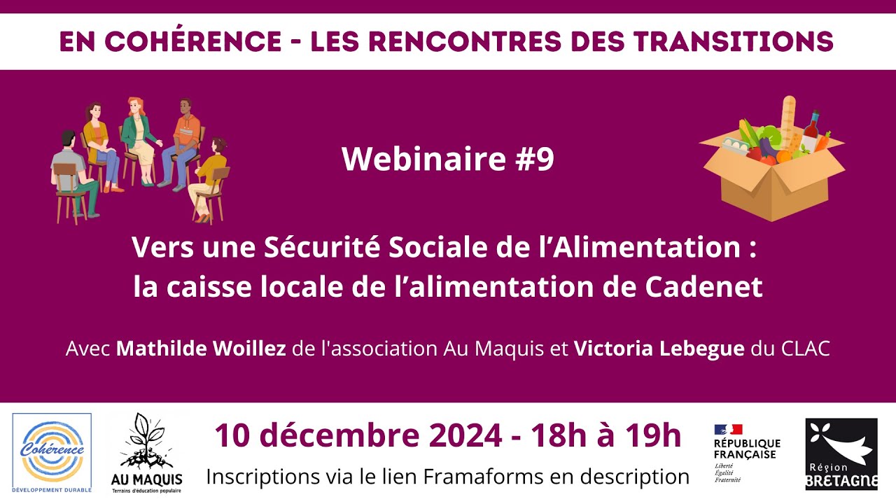 Webinaire #9 - Sécurité Sociale de l'Alimentation : La caisse locale de l'alimentation de Cadenet