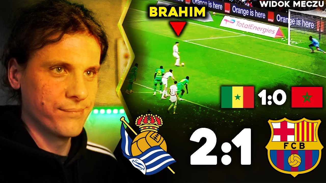 Footroll REAKCJA Z Widokiem Meczu | Real Sociedad 2:1 FC Barcelona + Senegal 1:0 Maroko
