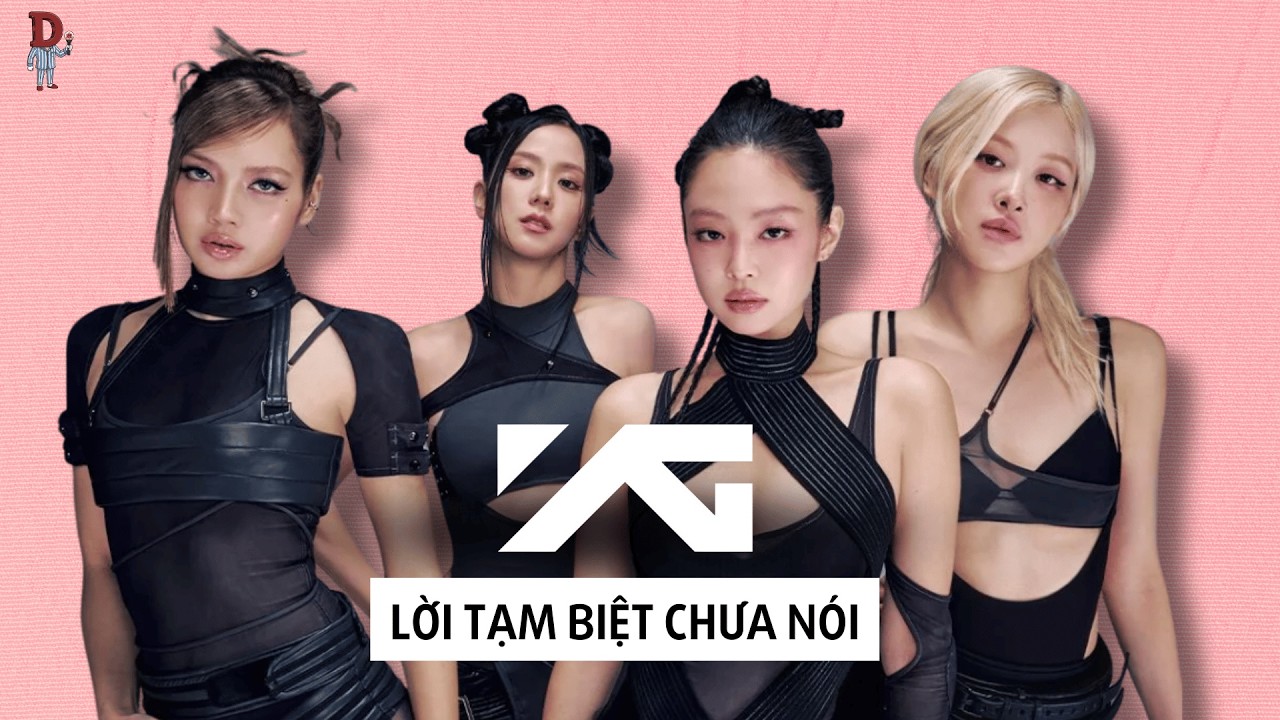 DEADLINE SẼ LÀ ALBUM CUỐI CÙNG CỦA BLACKPINK... DƯỚI TRƯỚNG YG?