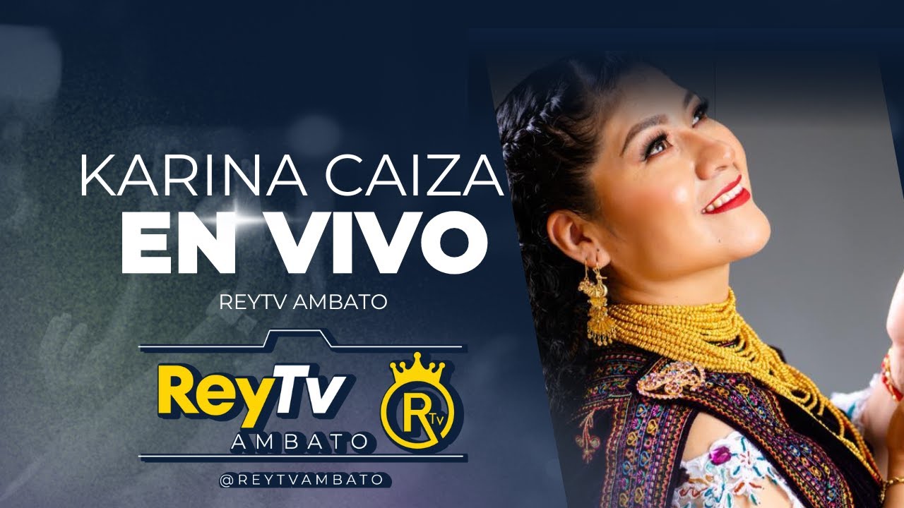 KARINA CAIZA EN VIVO