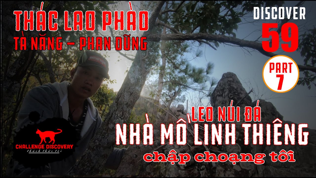 Bí Ẩn Thác Lao Phào: Hành Trình Leo Núi Đá Tử Thần