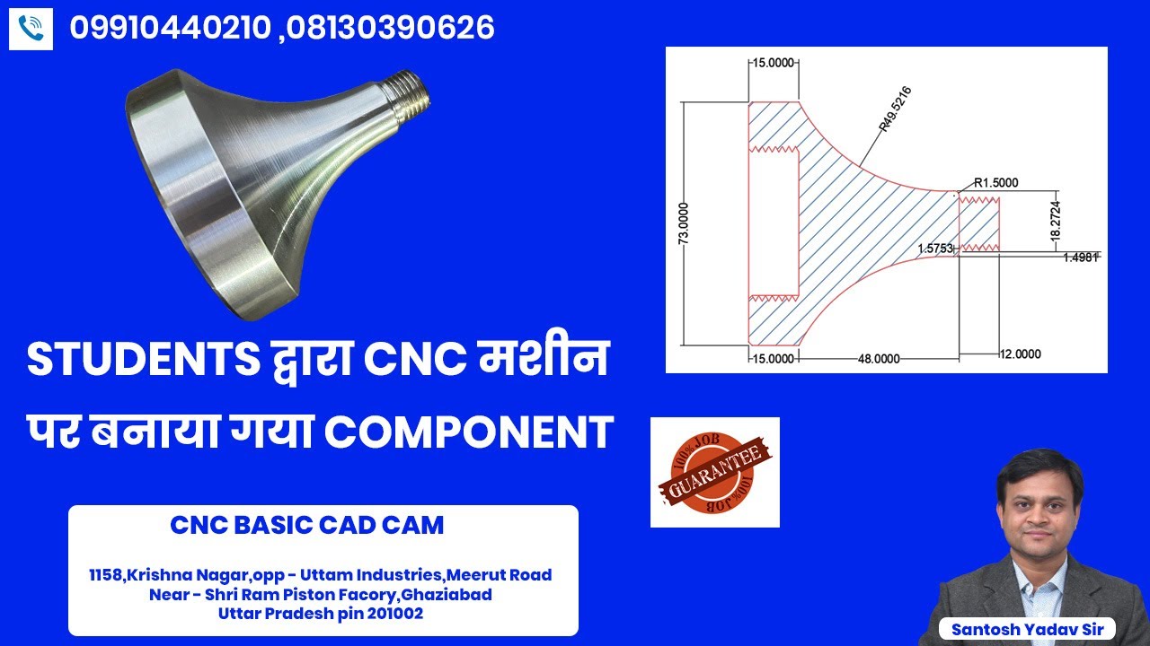 CNC PROGRAMMING OPERATING CNC BASIC SANTOSH YADAV SIR