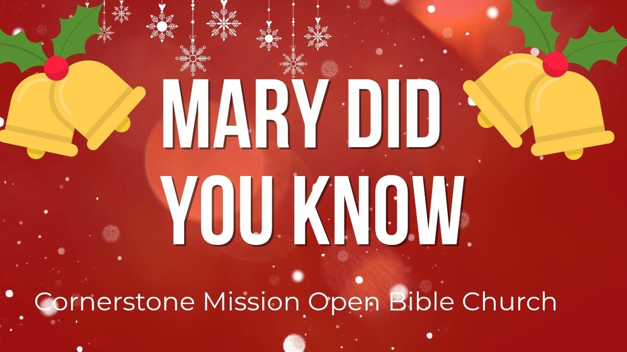 Mary Did You Know.