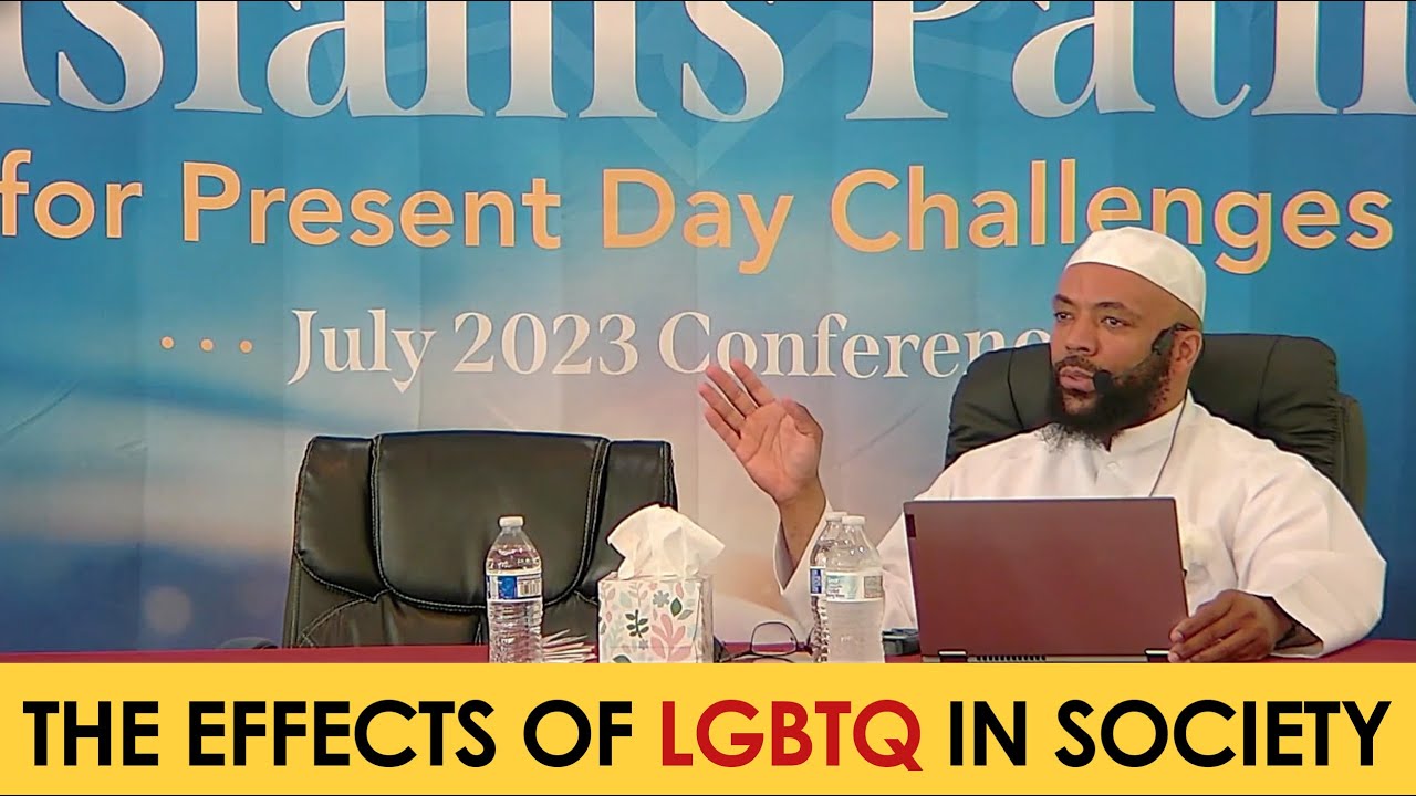 The Effects of LGBTQ in Society | Shaykh Mustafa George