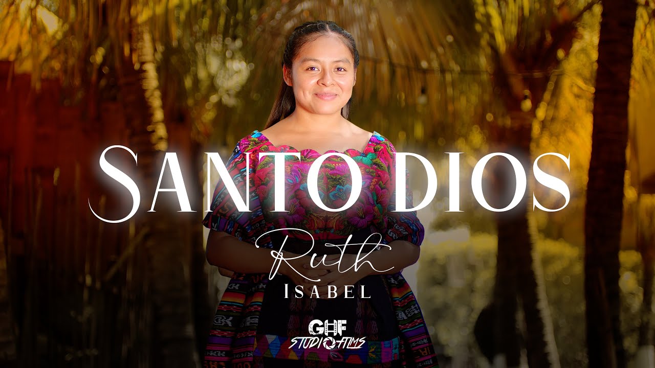 RUTH ISABEL - SANTO DIOS - 5K